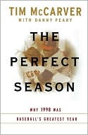 The Perfect Season: Why 1998 Was Baseball's Greatest Year