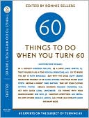 Sixty Things to Do When You Turn Sixty