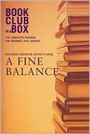 Bookclub-in-A-Box Discusses a Fine Balance: A Novel by Rohinton Mistry