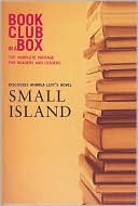 Bookclub-in-A-Box Discusses Small Island: A Novel by Andrea Levy