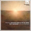 Messiaen: Quatuor pour la fin du Temps