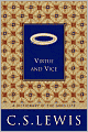 Virtue and Vice: A Dictionary of the Good Life