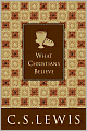 What Christians Believe