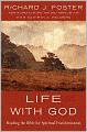 Life with God: Reading the Bible for Spiritual Transformation