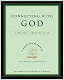 Connecting with God: A Spiritual Formation Guide