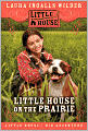 Little House on the Prairie (Little House Series: Classic Stories #2)