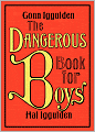 The Dangerous Book for Boys