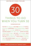Thirty Things to Do When You Turn Thirty