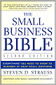 The Small Business Bible: Everything You Need to Know to Succeed in Your Small Business