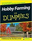 Hobby Farming For Dummies