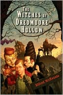 The Witches of Dredmoore Hollow