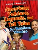 download American Folklore, Legends, and Tall Tales for Readers Theatre book