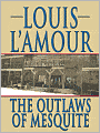 The Outlaws of Mesquite