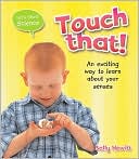 Touch That!