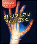 Miraculous Medicines