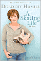 A Skating Life: My Story