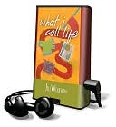What I Call Life : Library Edition
