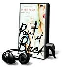 Paint It Black [With Headphones]