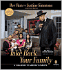 Take Back Your Family: A Challenge to America's Parents