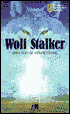 Wolf Stalker: A Mystery in Yellowstone National Park