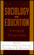 Sociology of Education: Emerging Perspectives