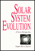 Solar System Evolution