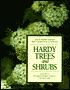Hardy Trees and Shrubs: A Guide to Disease-Resistant Varieties for the North