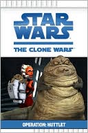 Star Wars The Clone Wars TV Series: Operation Huttlet