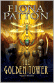 The Golden Tower (Warriors of Estavia Series #2)
