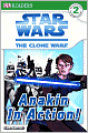 Star Wars: The Clone Wars: Anakin in Action! (DK Readers Level 2 Series)
