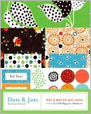Dots and Jots: Mix and Match Gift Bags