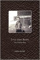 Little Jimmy Brown: The Orphan Boy