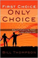 First Choice, Only Choice