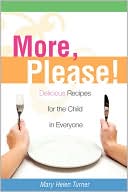 More, Please!