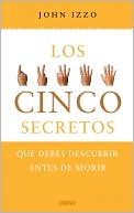 5 secretos que debes descubrir antes de morir