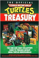 The Official Teenage Mutant Ninja Turtles Treasury