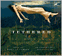 Tethered