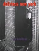 Delirious New York: A Retroactive Manifesto for Manhattan