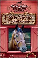 download Uncle John's Bathroom Reader Horse Lover's Companion book