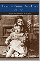 How the Other Half Lives (Barnes & Noble Library of Essential Reading)
