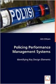 Policing Performance Management Systems