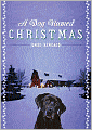 Dog Named Christmas