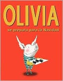 Olivia se prepara para la Navidad (Olivia Helps with Christmas)
