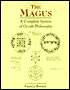 The Magus: A Complete System of Occult Philosophy