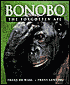 Bonobo: The Forgotten Ape