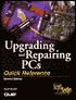 Upgrading and Repairing PCs Quick Reference