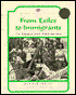 From Exiles to Immigrants: The Refugees From Southeast Asia