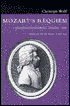 Mozart's Requiem: Historical and Analytical Studies, Documents, Score