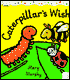The Caterpillar's Wish