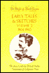 Early Tales & Sketches, Vol. 2: 1864 -1865